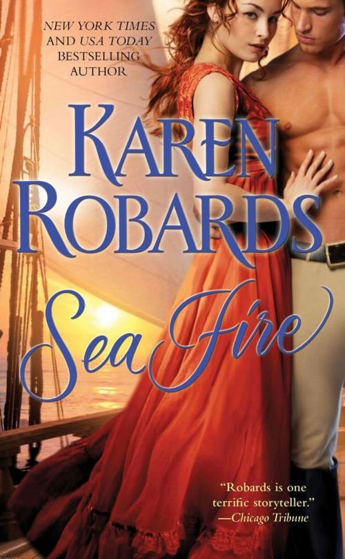 Cover of the book Sea Fire by Karen Robards, Pocket Books