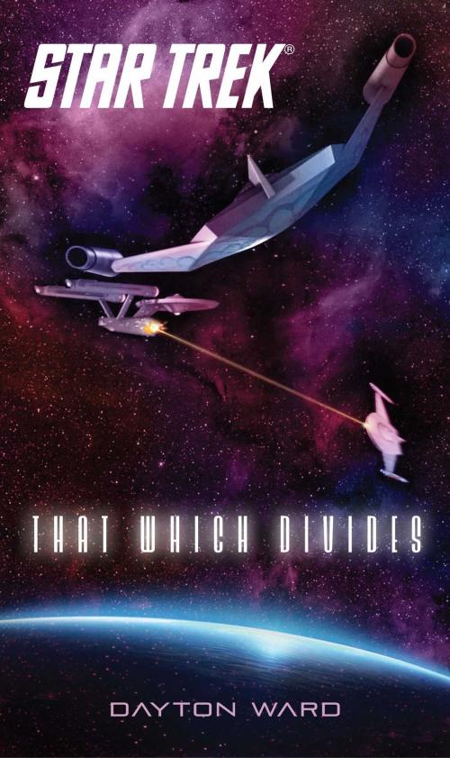 Cover of the book That Which Divides by Dayton Ward, Pocket Books/Star Trek