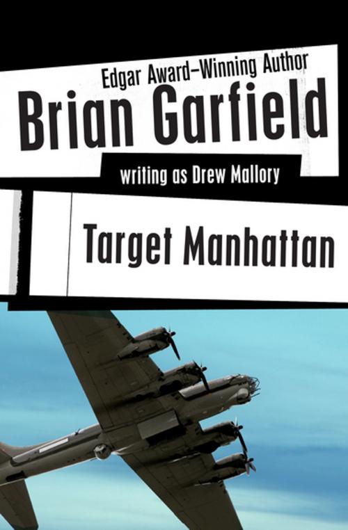 Cover of the book Target Manhattan by Brian Garfield, MysteriousPress.com/Open Road