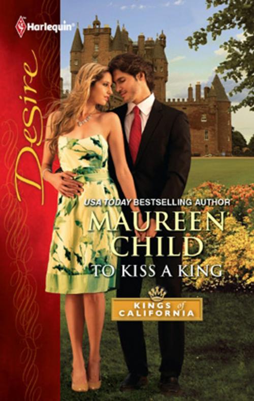 Cover of the book To Kiss a King by Maureen Child, Harlequin