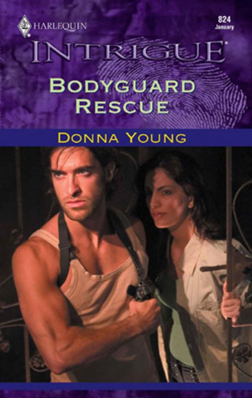 Cover of the book Bodyguard Rescue by Donna Young, Harlequin