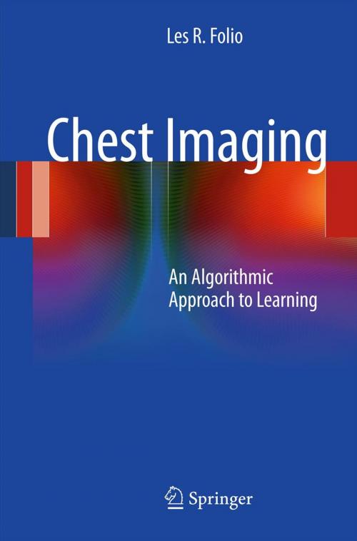 Cover of the book Chest Imaging by Les R. Folio, Springer New York