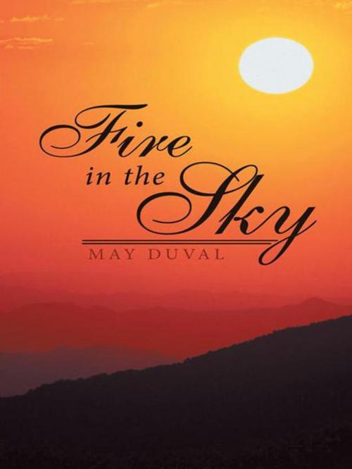 Cover of the book Fire in the Sky by May Duval, Inspiring Voices