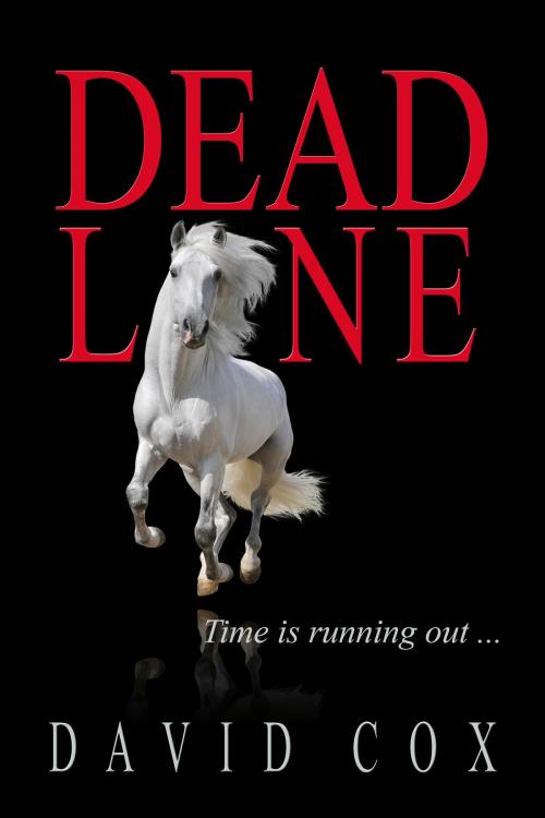 Cover of the book Deadline by David Cox, David Cox