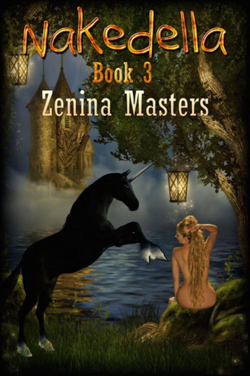 Cover of the book Nakedella 3 by Zenina Masters, eXtasy Books Inc