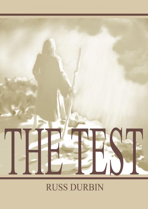 Cover of the book The Test by Russ Durbin, Russ Durbin