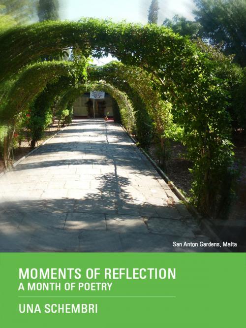 Cover of the book MOMENTS OF REFLECTION: A Month of Poetry by Una Schembri, Una Schembri