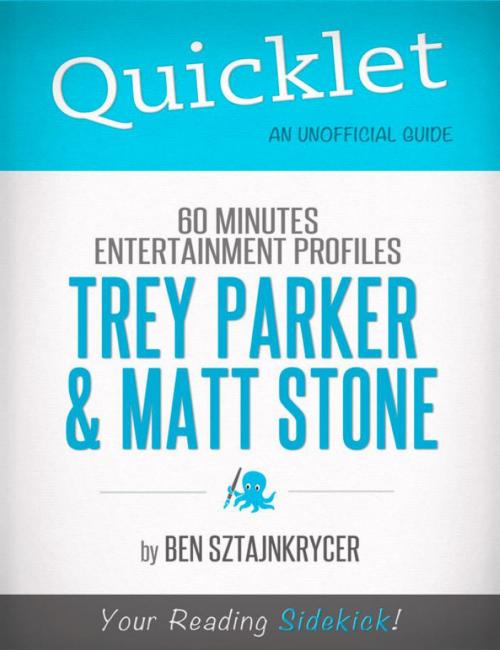 Cover of the book Quicklet on 60 Minutes Entertainment Profiles: Trey Parker and Matt Stone by Ben  Sztajnkrycer, Hyperink