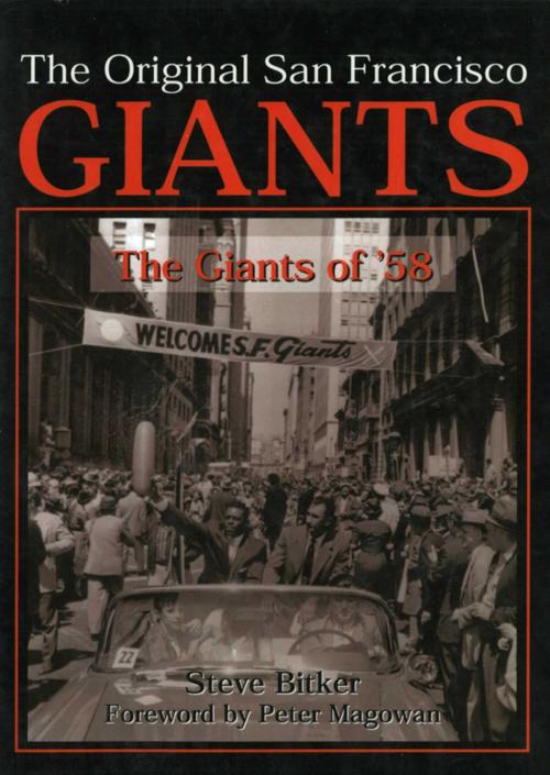 Cover of the book The Original San Francisco Giants by Steve Bitker, Sports Publishing