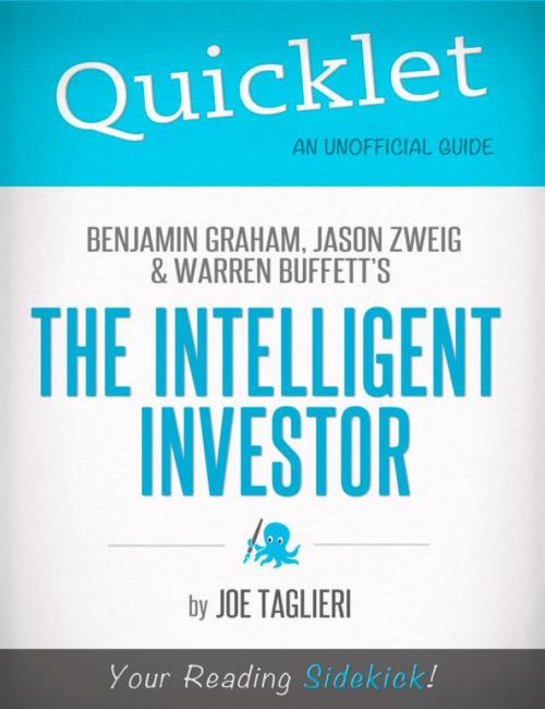 Cover of the book The Intelligent Investor, by Benjamin Graham, Jason Zweig, and Warren Buffett - A Hyperink Quicklet by Joseph  Taglieri, Hyperink