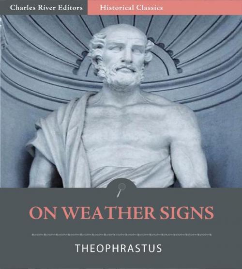 Cover of the book On Weather Signs by Theophrastus, Charles River Editors