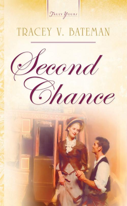 Cover of the book Second Chance by Tracey V. Bateman, Barbour Publishing, Inc.