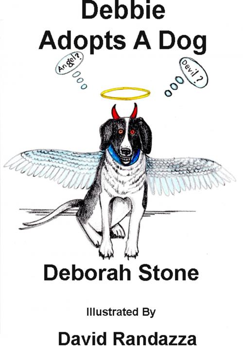 Cover of the book Debbie Adopts A Dog by Deborah Stone, BookBaby