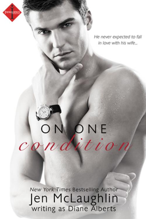 Cover of the book On One Condition by Diane Alberts, Entangled Publishing, LLC