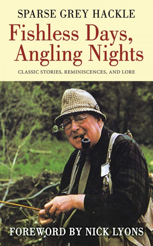 Cover of the book Fishless Days, Angling Nights by Sparse Grey Hackle, Skyhorse