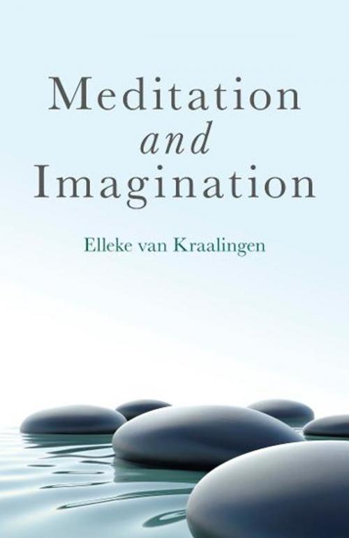 Cover of the book Meditation and Imagination by Elleke van Kraalingen, John Hunt Publishing