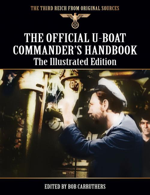 Cover of the book The Official U-Boat Commanders Handbook by Bob Carruthers, Coda Books Ltd