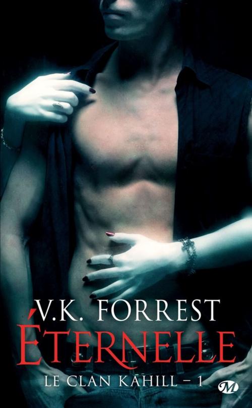 Cover of the book Éternelle by V.K. Forrest, Milady