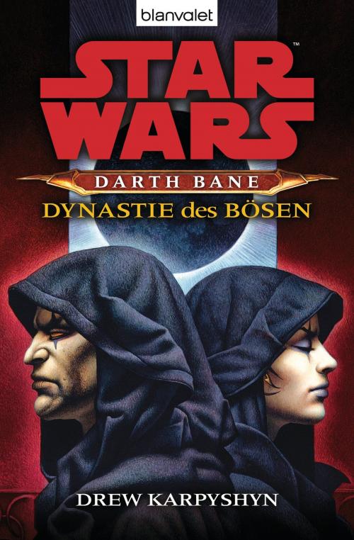 Cover of the book Star Wars. Darth Bane 3. Dynastie des Bösen by Drew Karpyshyn, Blanvalet Taschenbuch Verlag