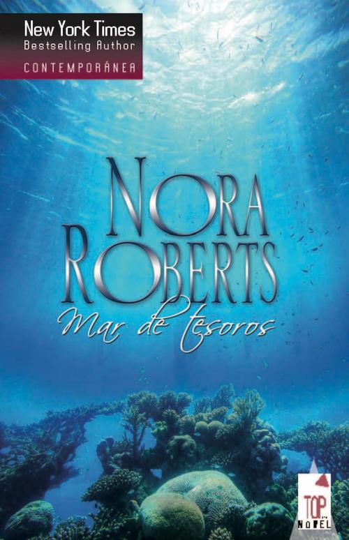 Cover of the book Mar de tesoros by Nora Roberts, Harlequin, una división de HarperCollins Ibérica, S.A.