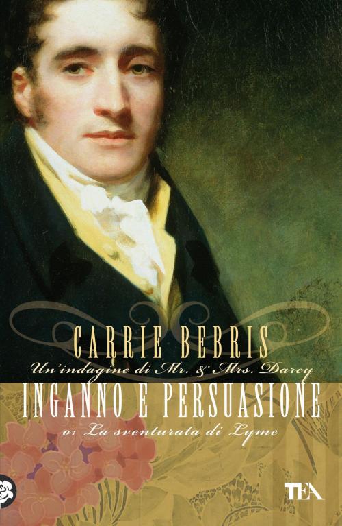 Cover of the book Inganno e persuasione by Carrie Bebris, TEA