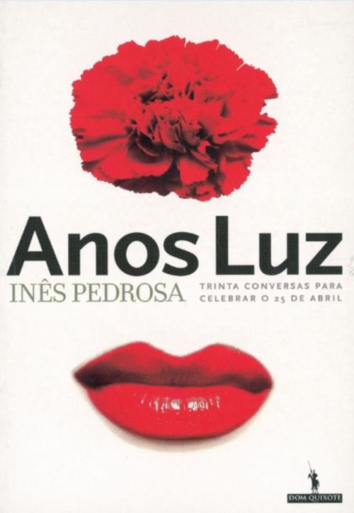 Cover of the book Anos Luz by INÊS PEDROSA, D. QUIXOTE