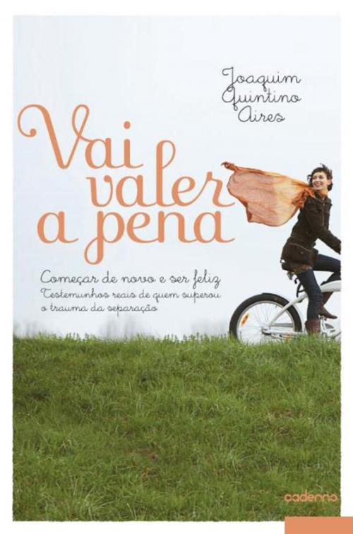 Cover of the book Vai Valer a Pena by JOAQUIM AIRES, CADERNO