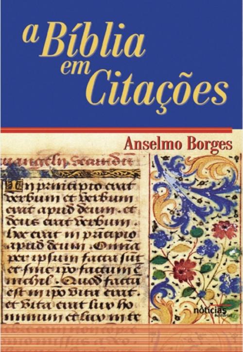 Cover of the book A Bíblia em Citações by ANSELMO BORGES, OFICINA DO LIVRO