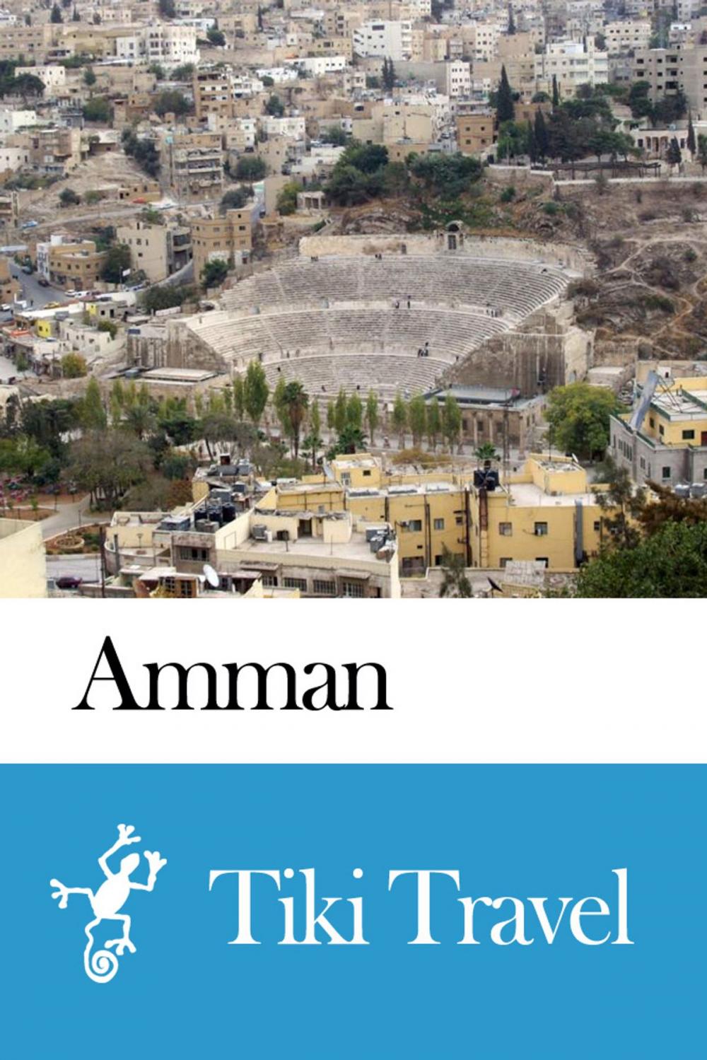 Big bigCover of Amman (Jordan) Travel Guide - Tiki Travel