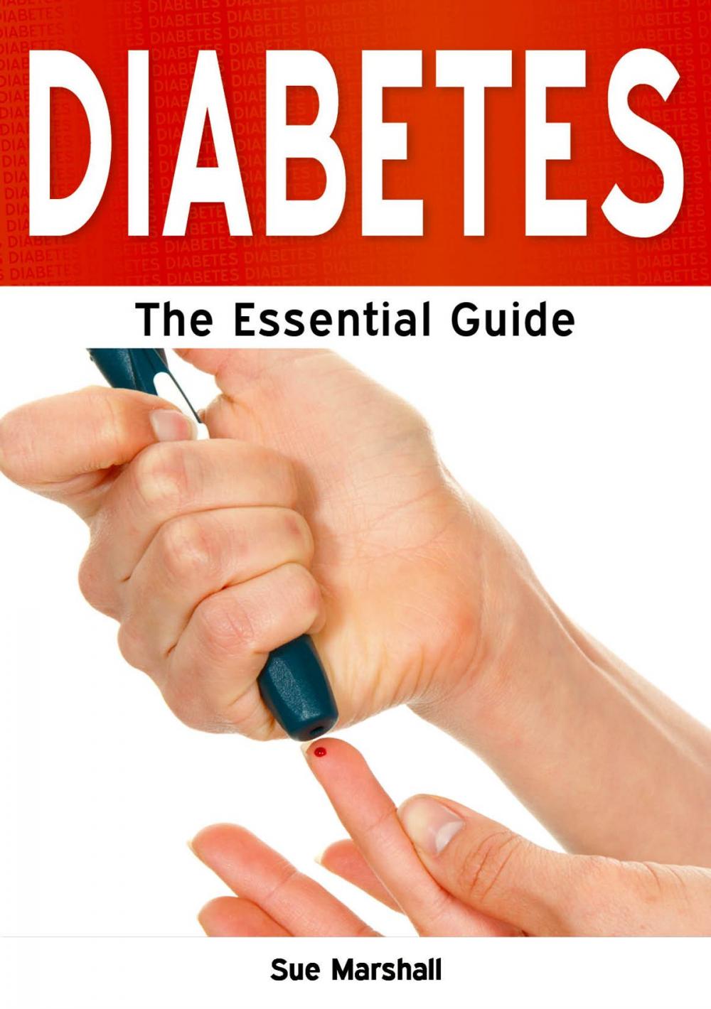 Big bigCover of Diabetes: The Essential Guide
