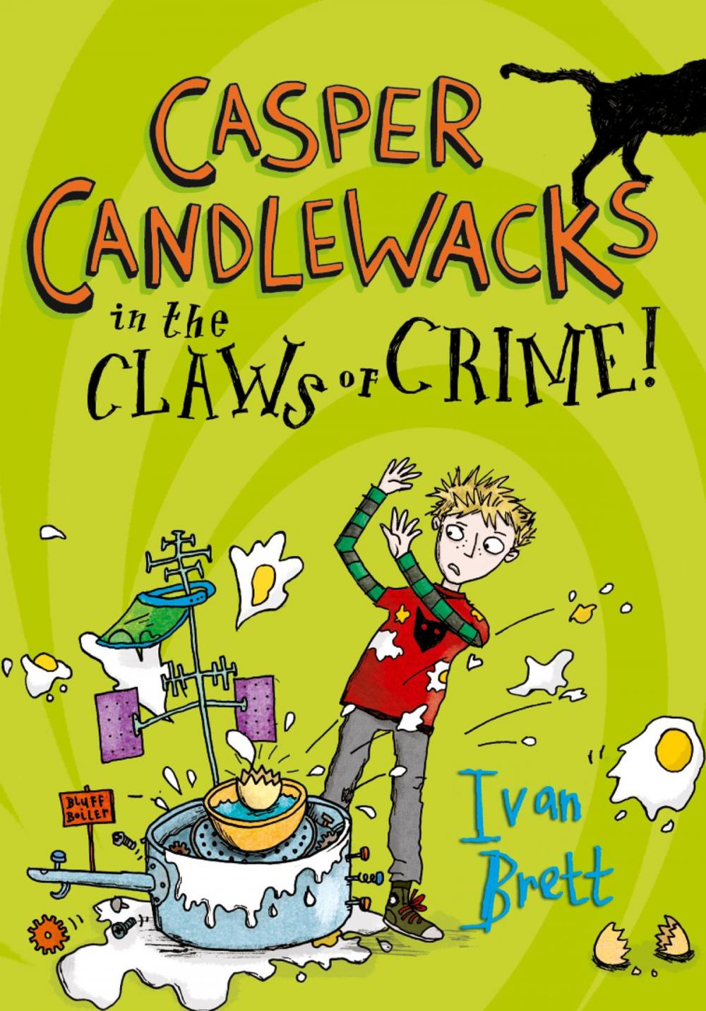 Big bigCover of Casper Candlewacks in the Claws of Crime! (Casper Candlewacks, Book 2)