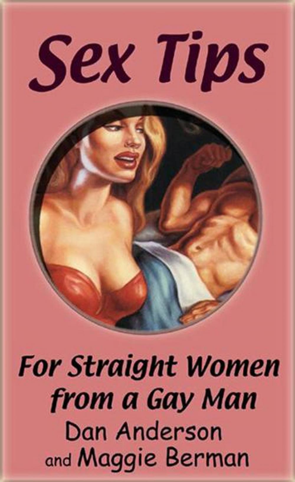 Big bigCover of Sex Tips for Straight Women from a Gay Man