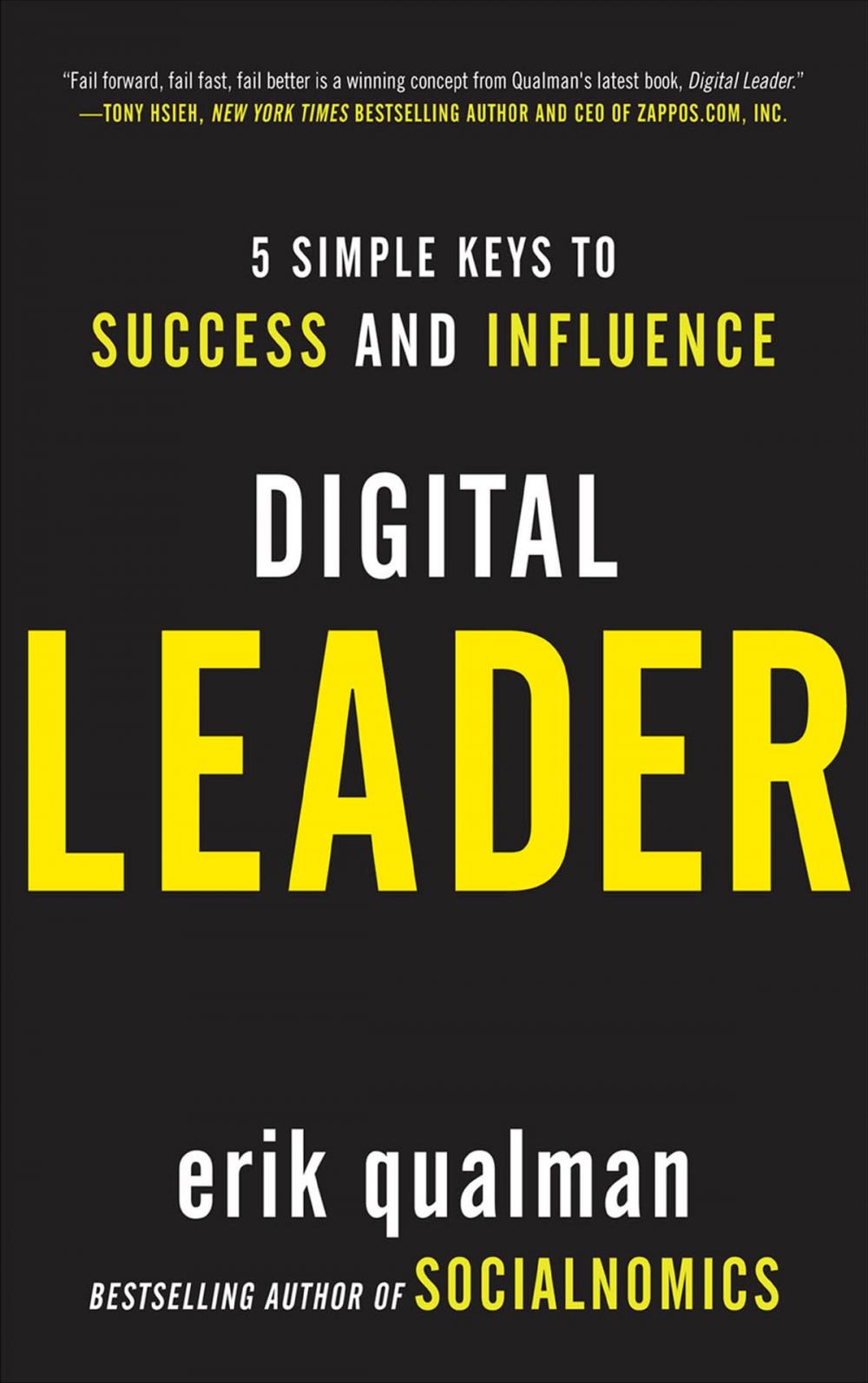 Big bigCover of Digital Leader: 5 Simple Keys to Success and Influence