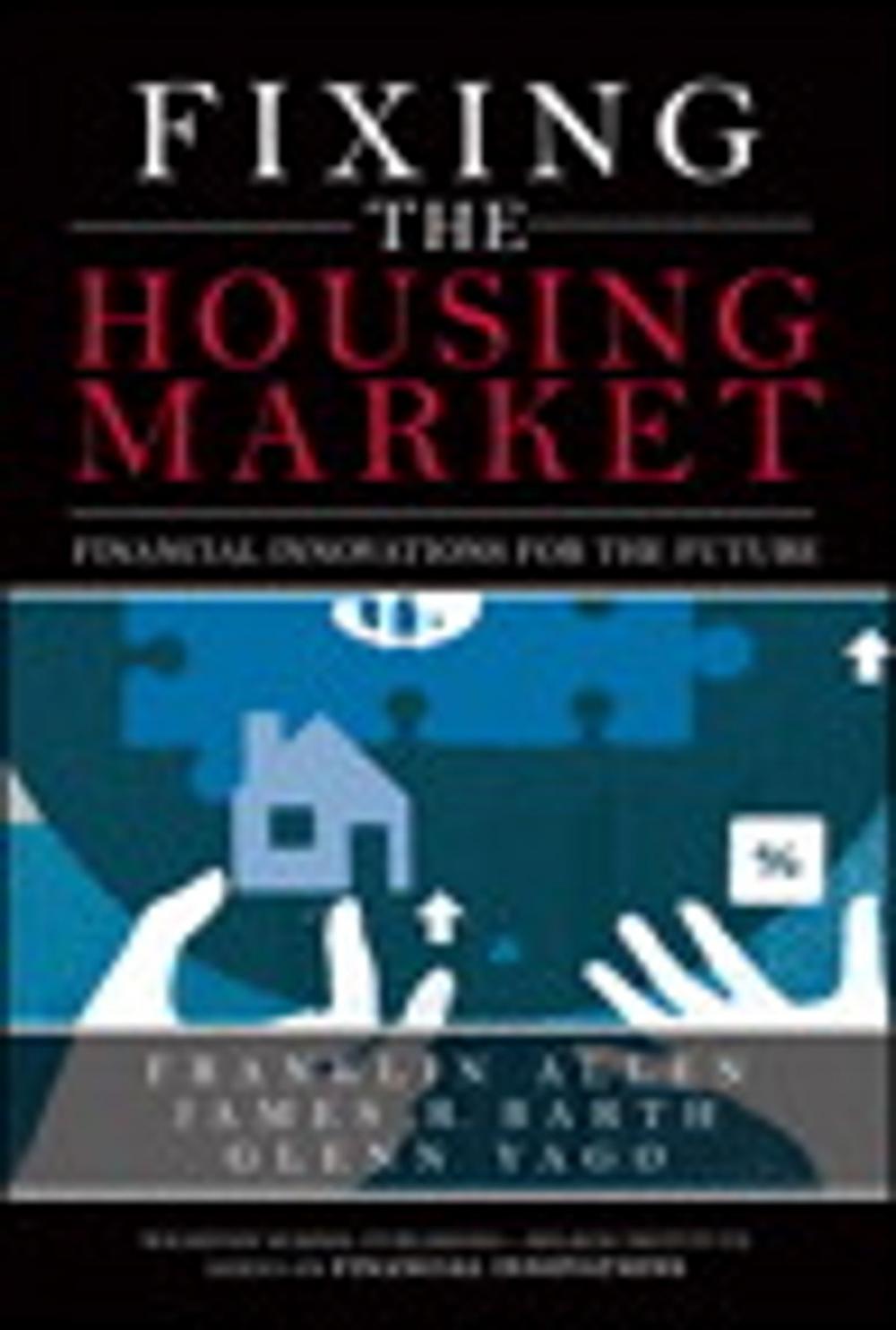 Big bigCover of Fixing the Housing Market