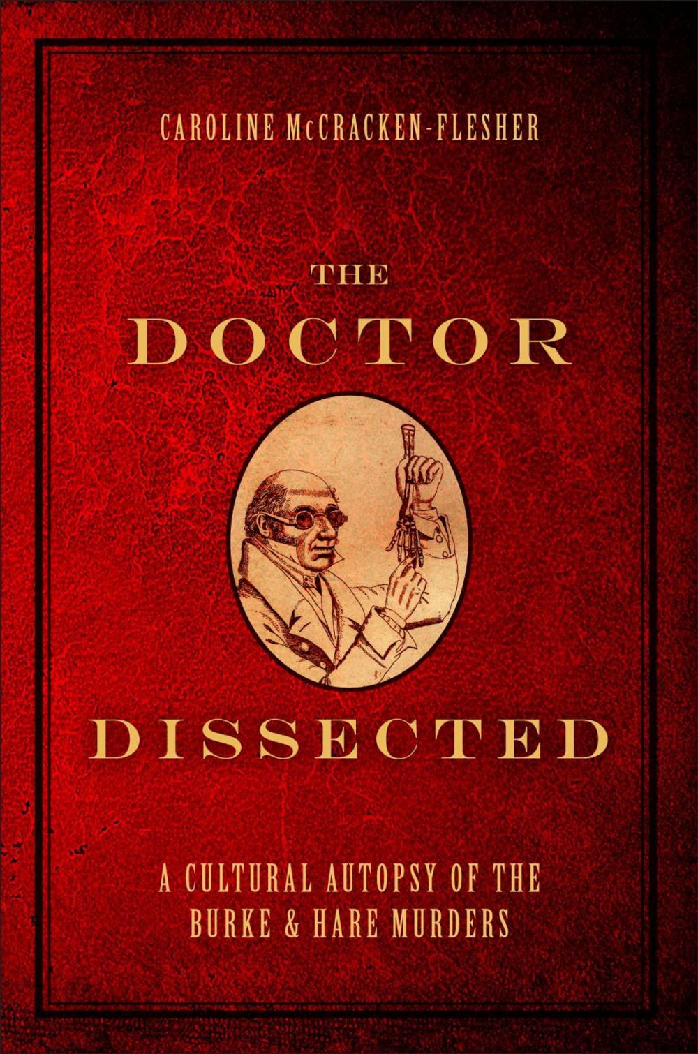 Big bigCover of The Doctor Dissected