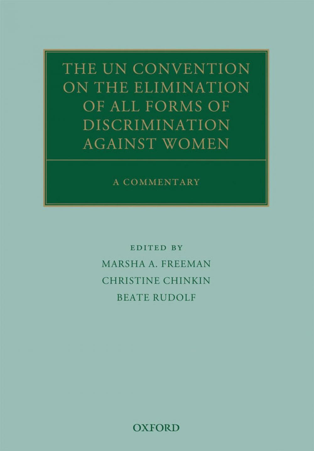 Big bigCover of The UN Convention on the Elimination of All Forms of Discrimination Against Women