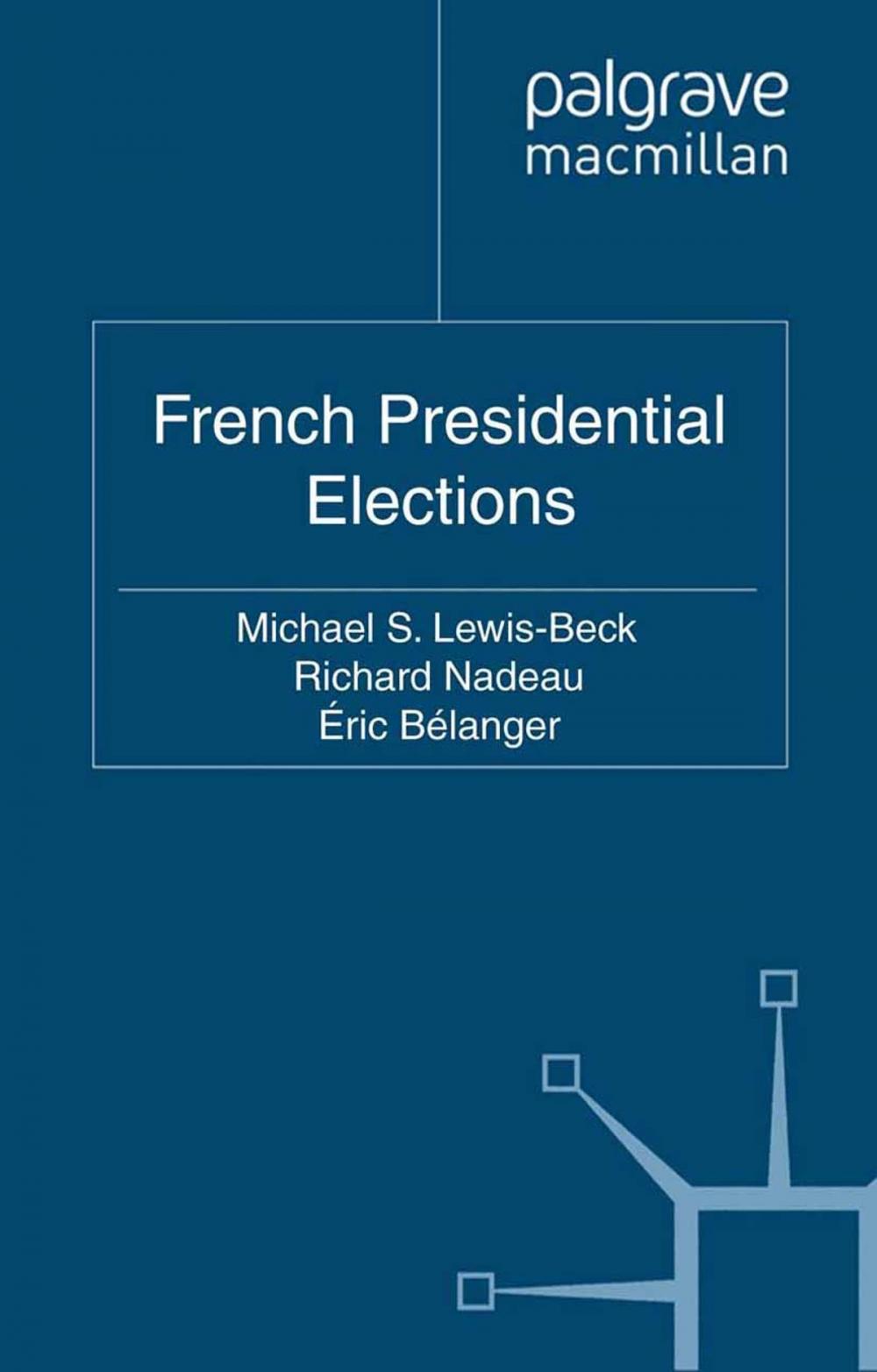 Big bigCover of French Presidential Elections