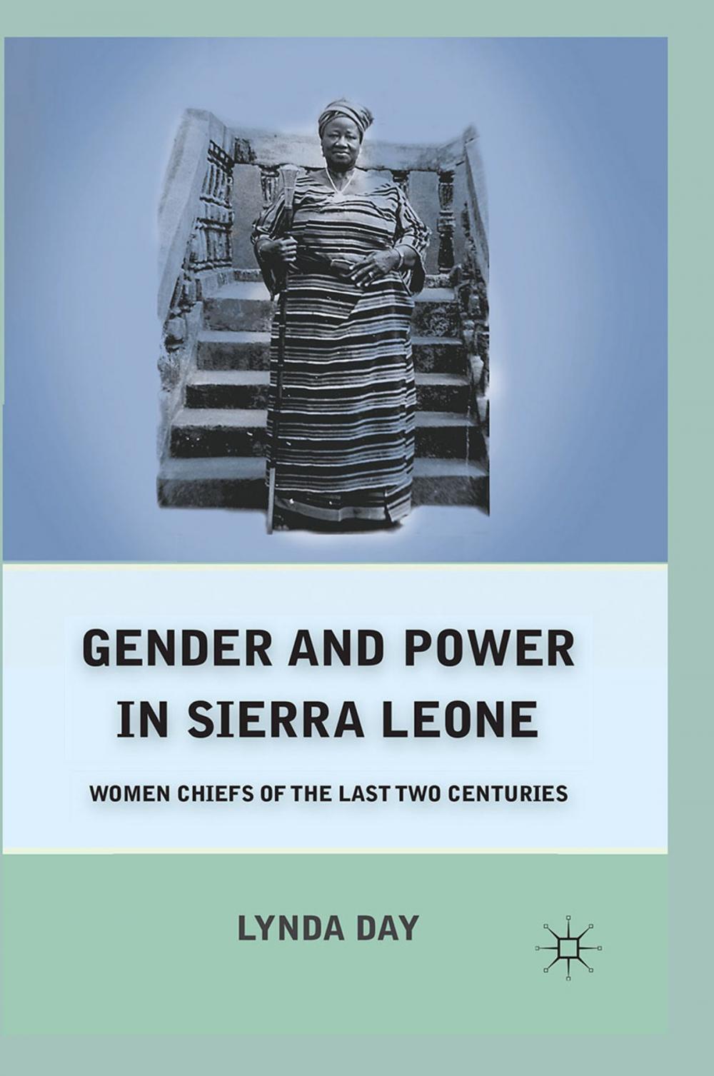 Big bigCover of Gender and Power in Sierra Leone