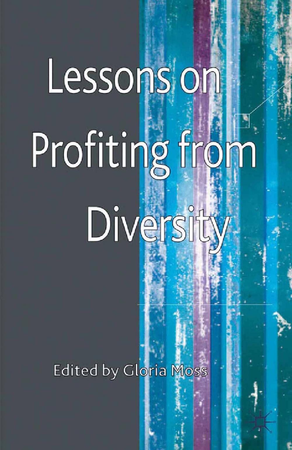 Big bigCover of Lessons on Profiting from Diversity