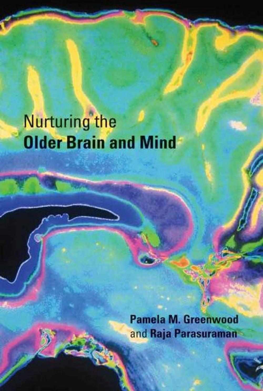 Big bigCover of Nurturing the Older Brain and Mind