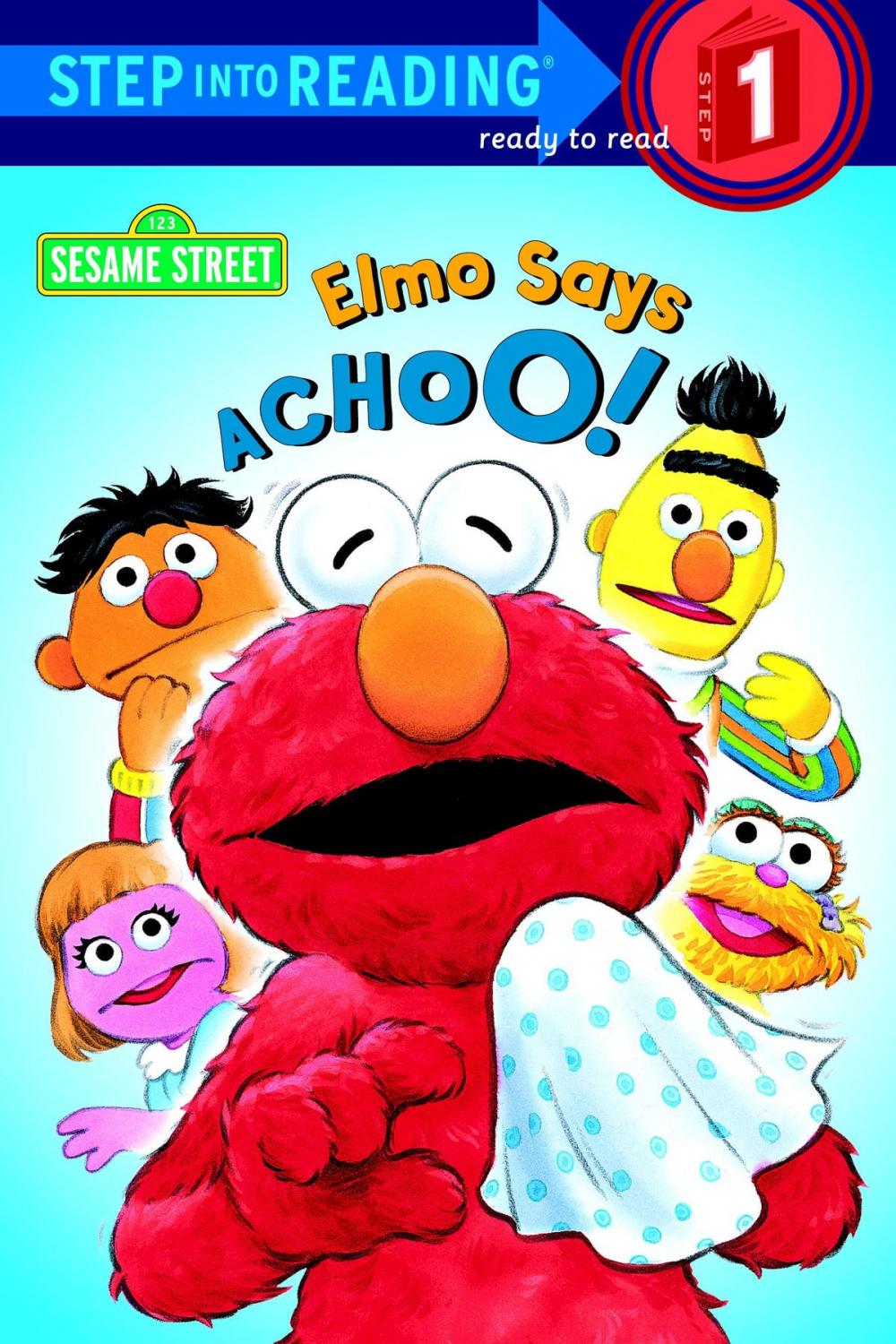 Big bigCover of Elmo Says Achoo! (Sesame Street)