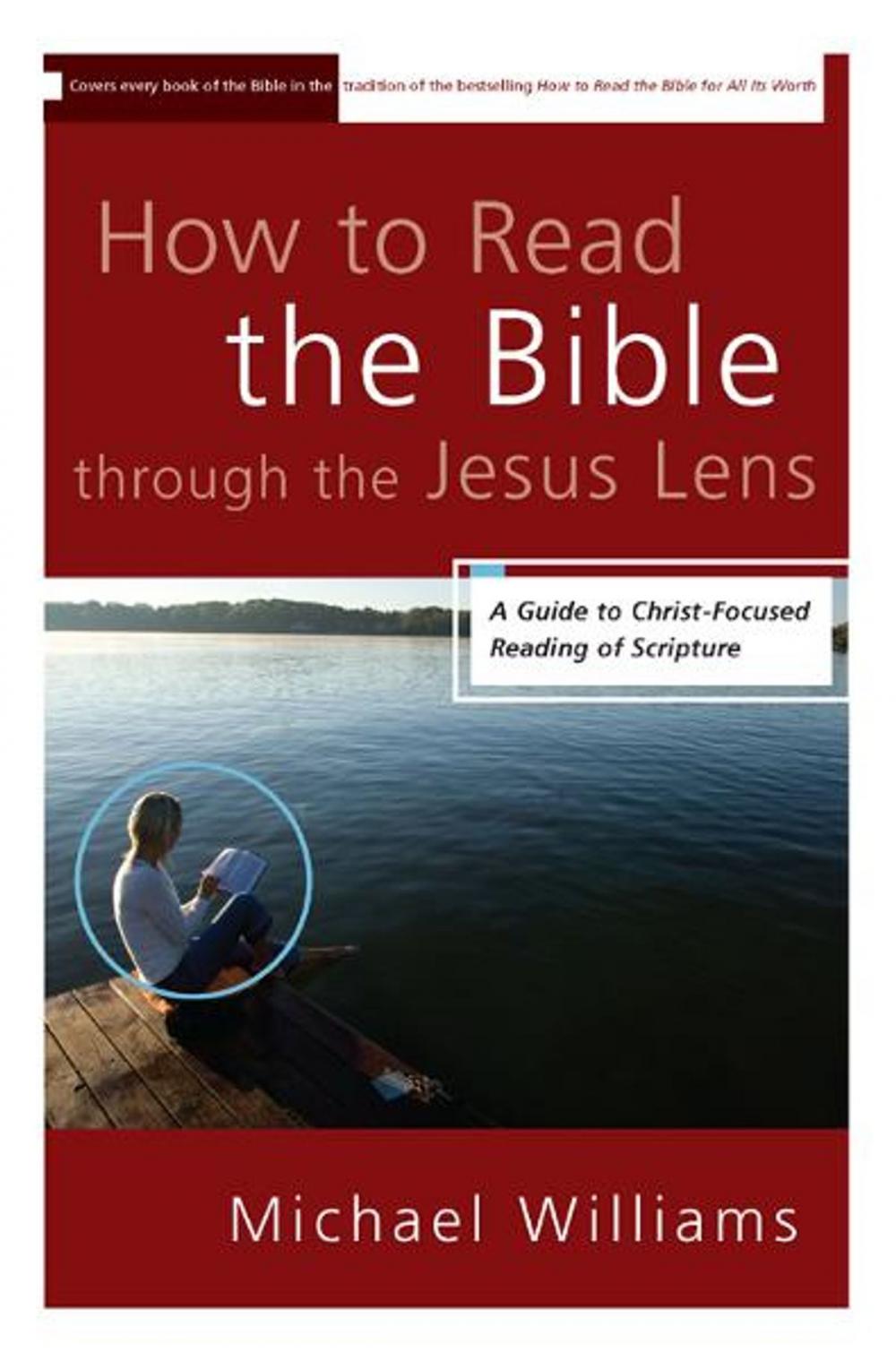 Big bigCover of How to Read the Bible through the Jesus Lens