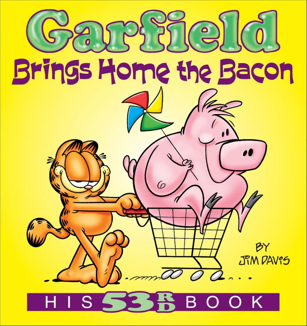 Big bigCover of Garfield Brings Home the Bacon