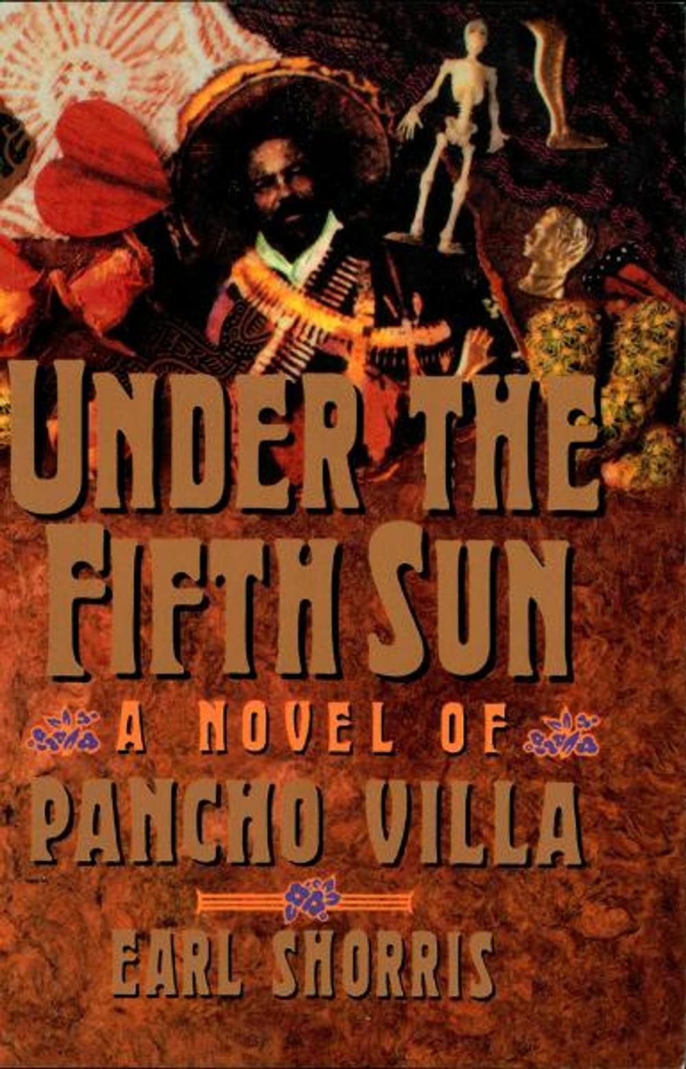 Big bigCover of Under the Fifth Sun: A Novel of Pancho Villa