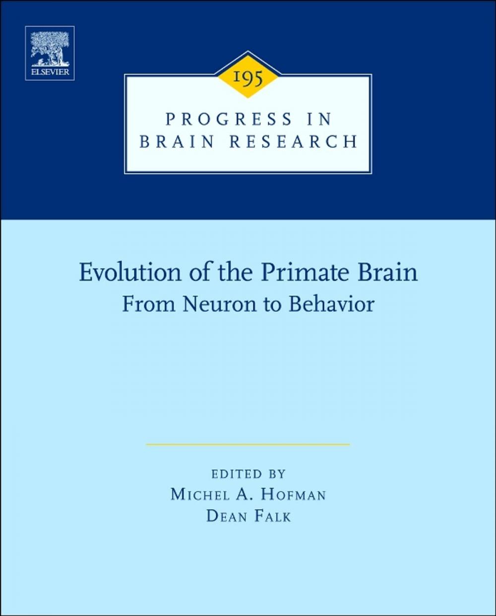 Big bigCover of Evolution of the Primate Brain