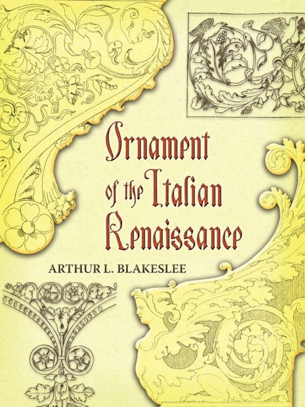 Big bigCover of Ornament of the Italian Renaissance