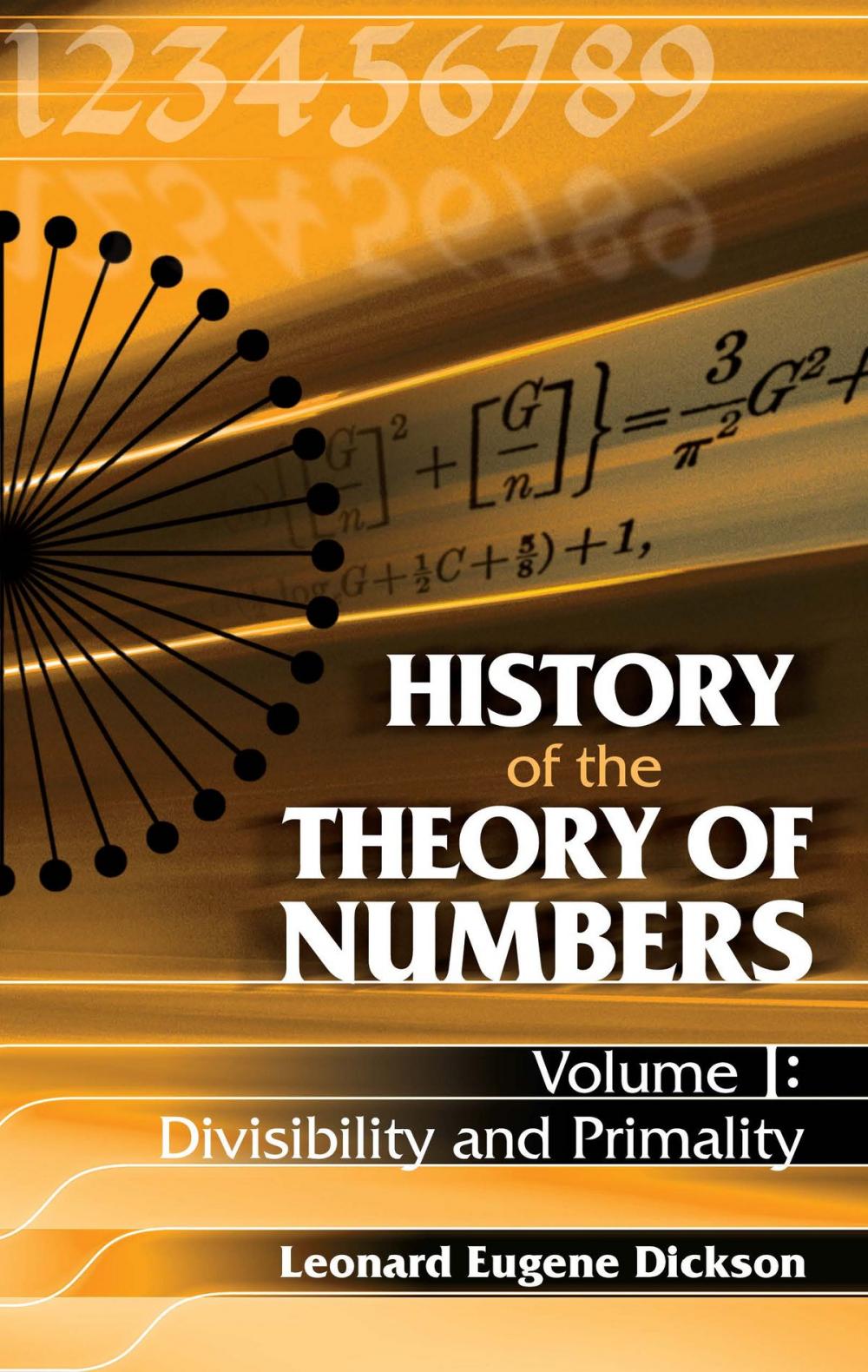 Big bigCover of History of the Theory of Numbers, Volume I