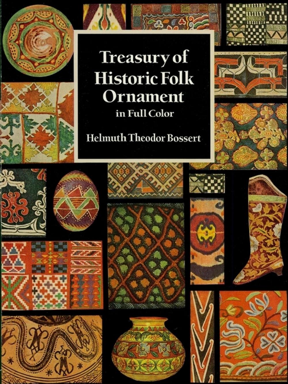 Big bigCover of Treasury of Historic Folk Ornament in Full Color