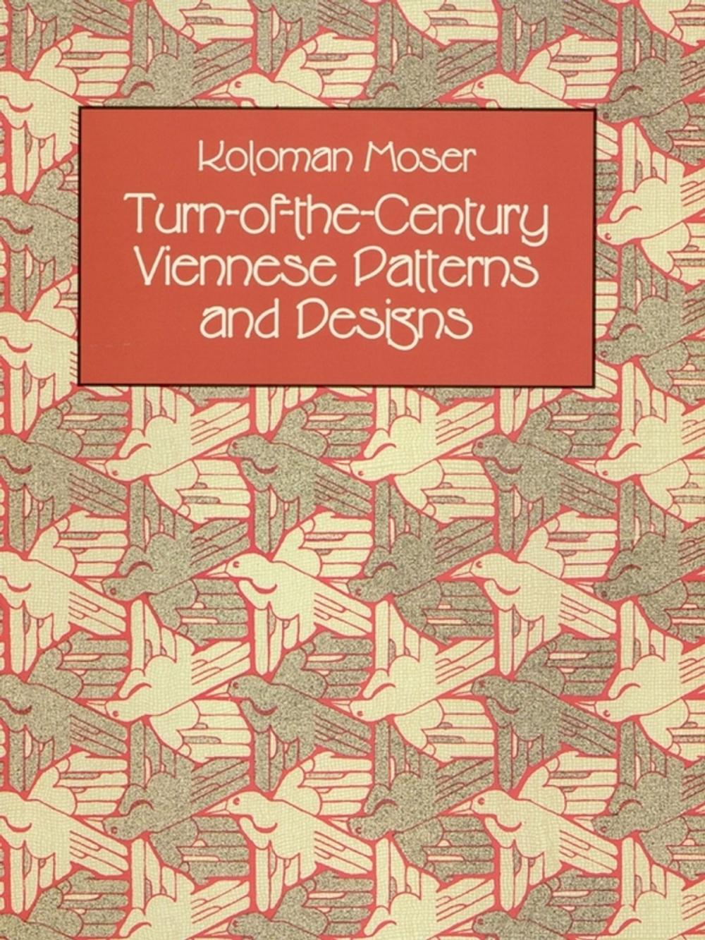 Big bigCover of Turn-of-the-Century Viennese Patterns and Designs