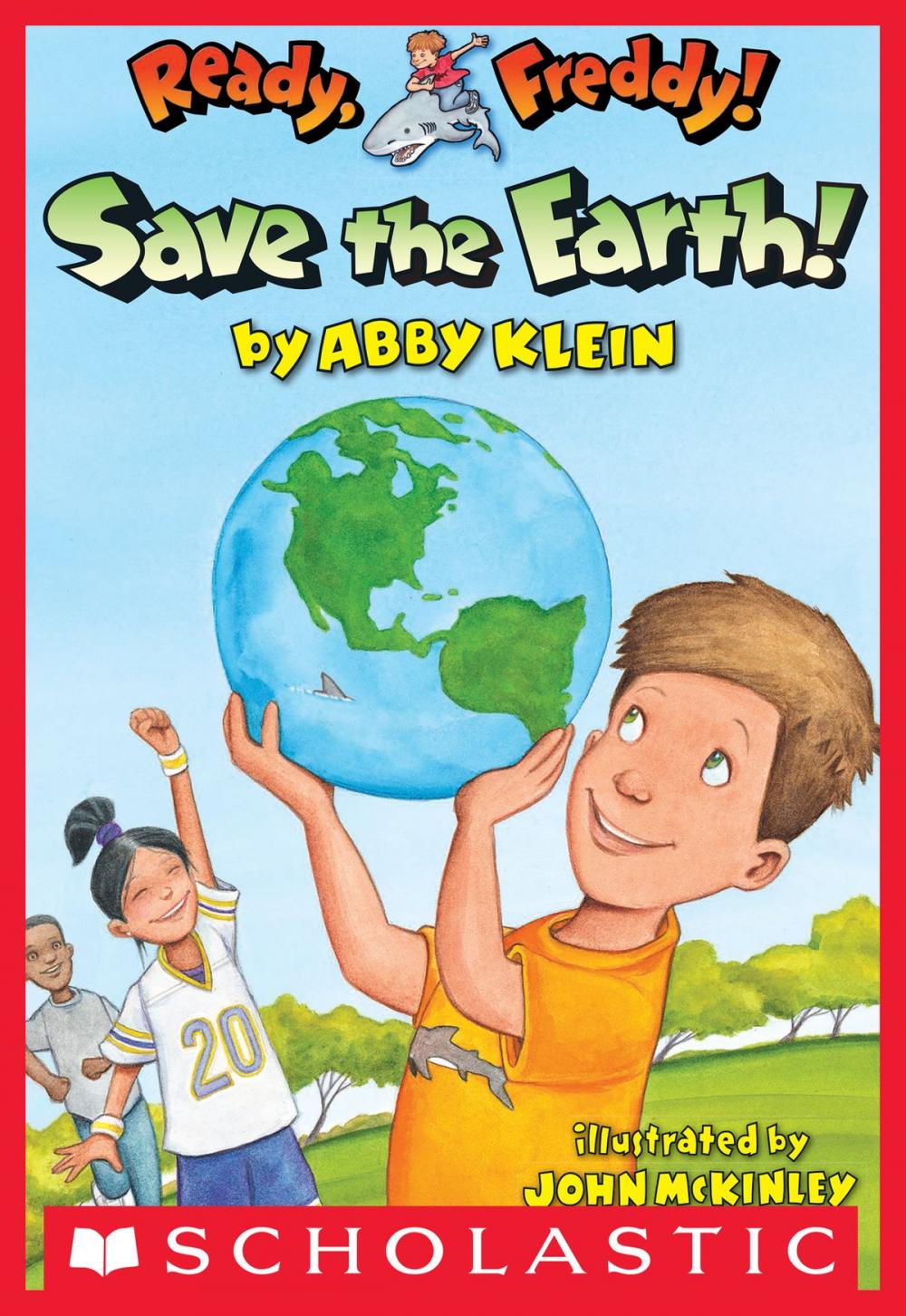 Big bigCover of Ready, Freddy! #25: Save the Earth!